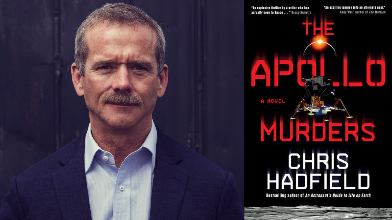 Chris Hadfield and New Book, The Apollo Murders